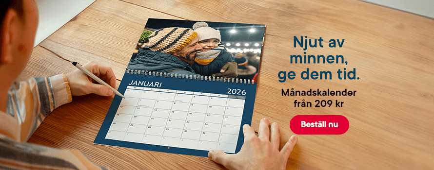 Njut av minnen, ge dem tid. Beställ en kalender!